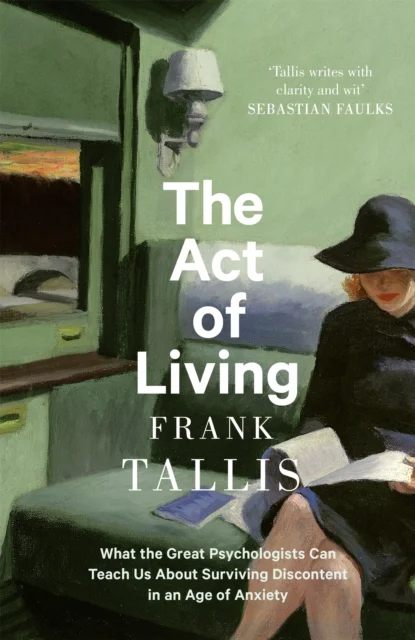 The Act of Living by Frank Tallis
